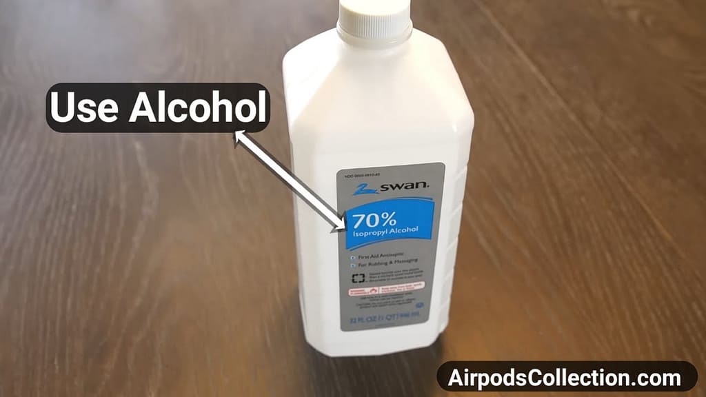 Use alcohol for airpods Cleaning 