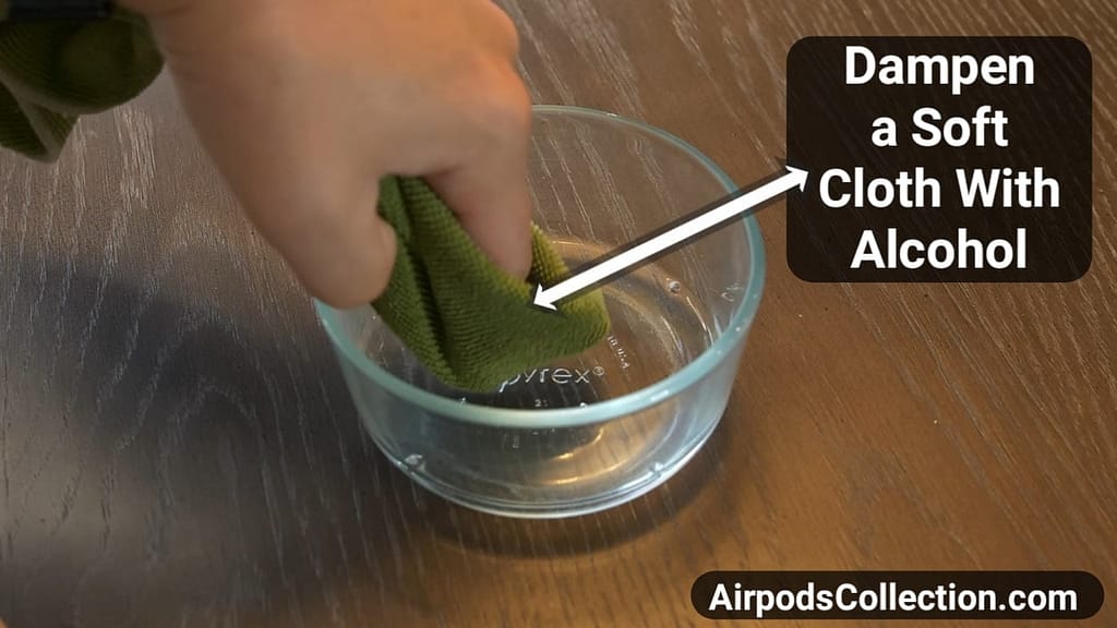 Step-2 How to clean Airpods and AirPods Case