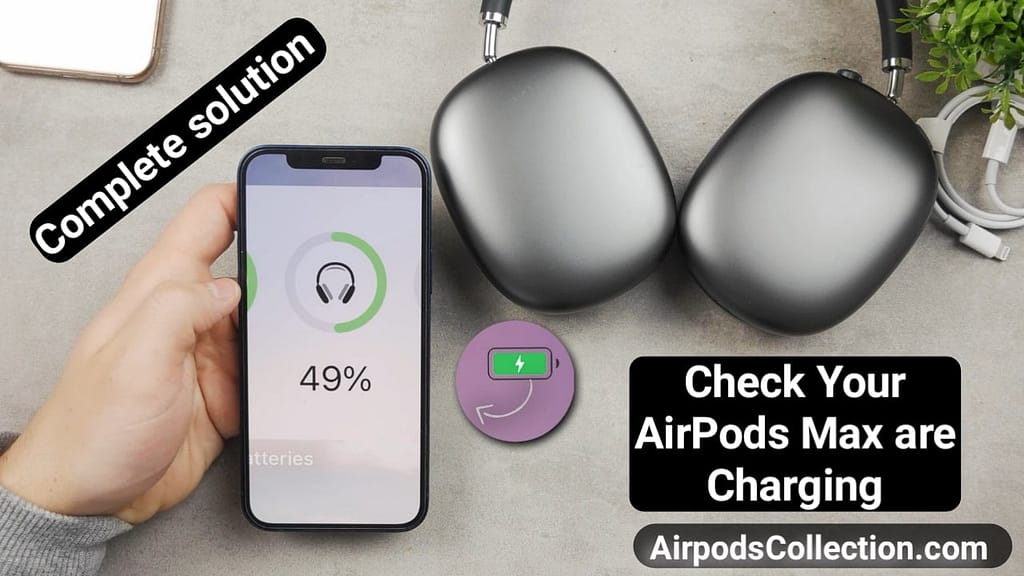 How to Know if AirPods Max are Charging