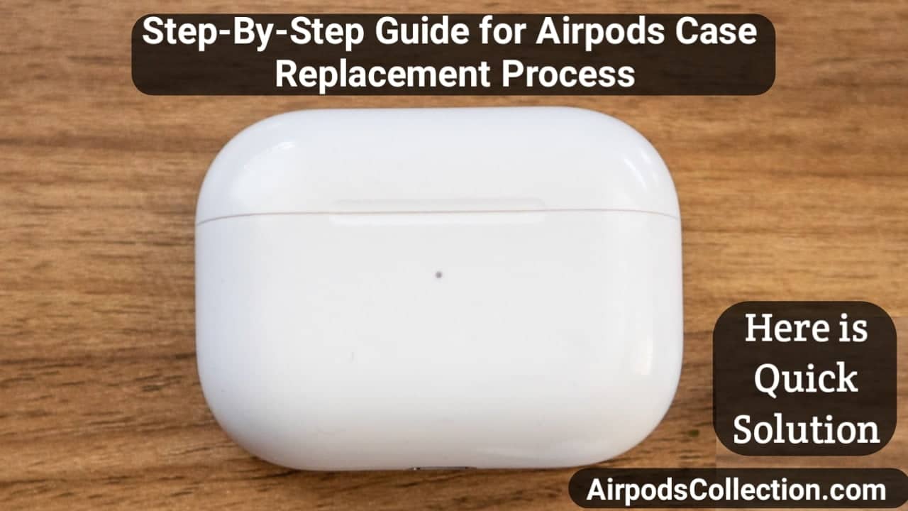 How Much Does It Cost to Replace a lost AirPod Case