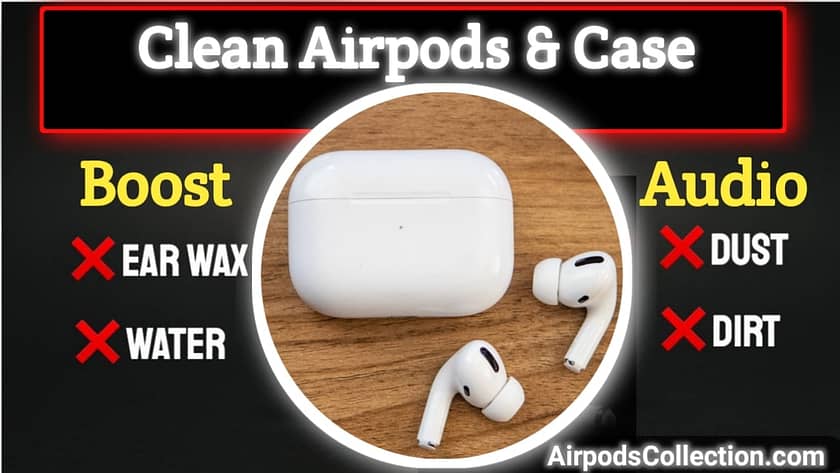 How To Clean Airpods For Better Sound